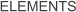 ELEMENTS